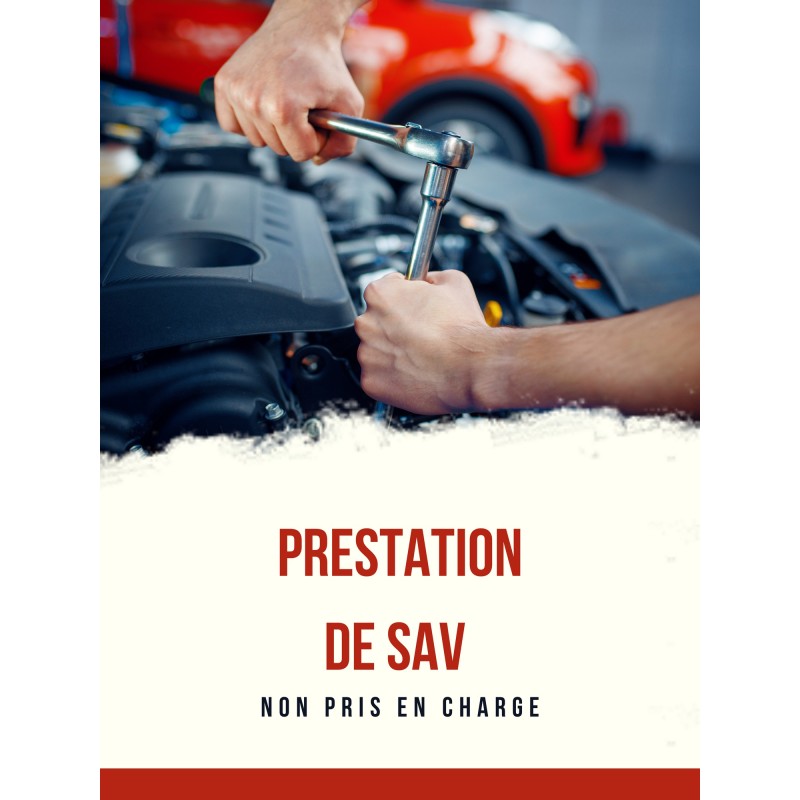 PRESTATION DE SAV (NON PRIS EN CHARGE)